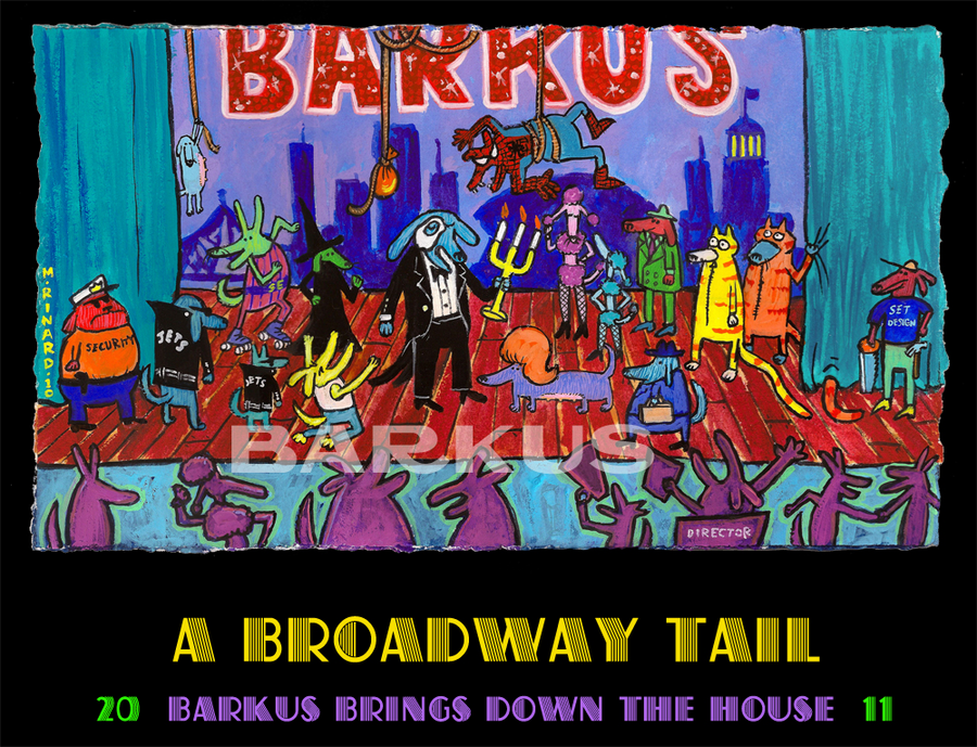 Krewe of Barkus A Broadway Tail, Barkus Brings Down The House 2011 - 